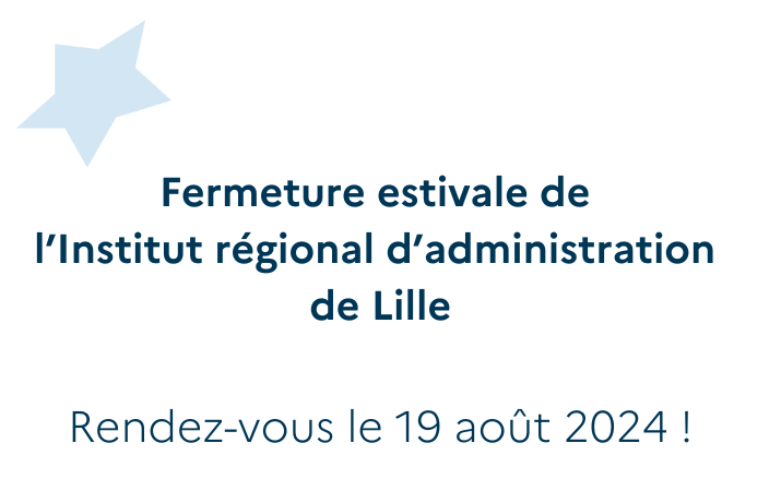 Fermeture de l'IRA de Lille. Rendez-vous le 19 août 2024.