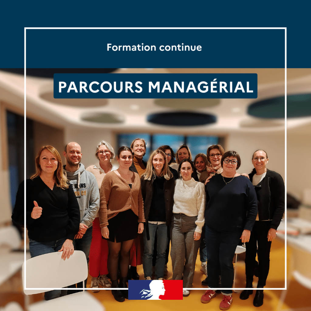 un groupe d'apprenants 
inscription : formation continue 
Parcours managérial